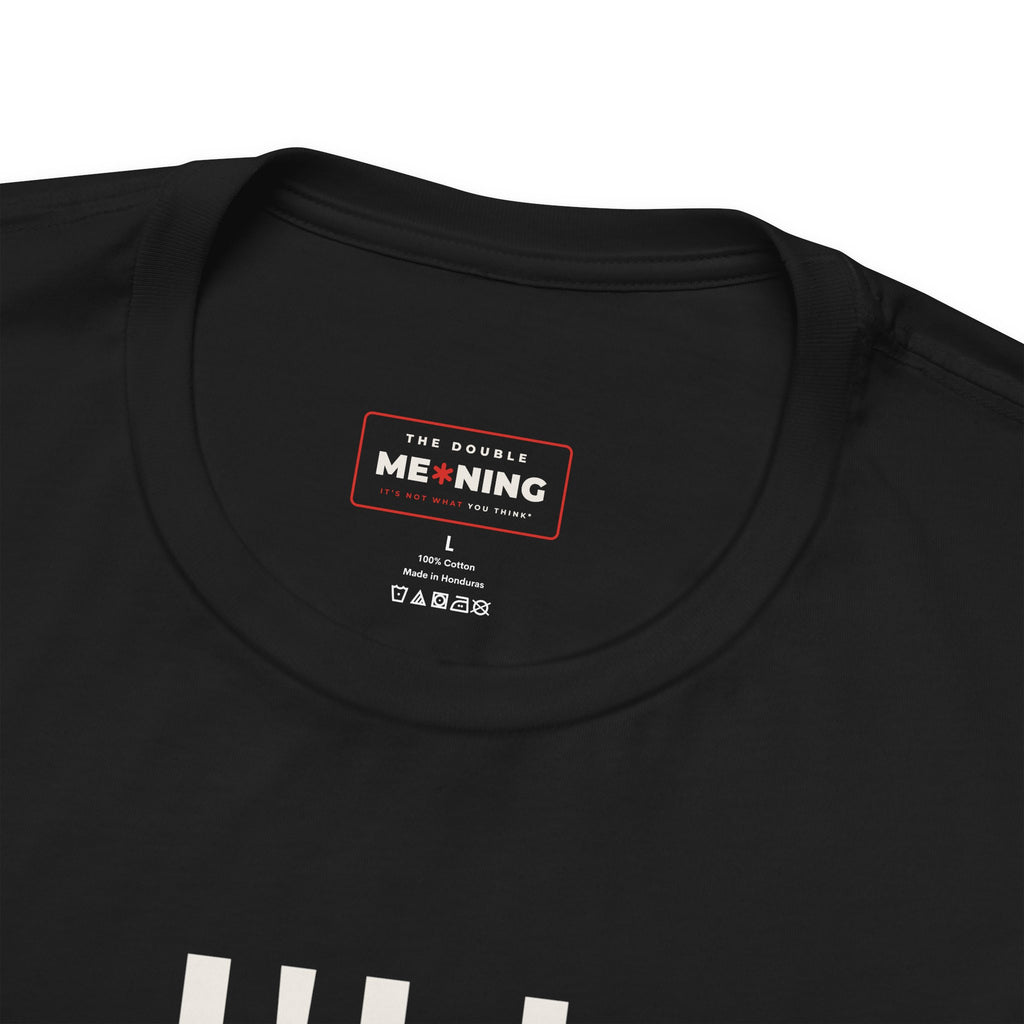 I'll L*CK It For Free Tee — Funny Innuendo Double-Meaning T-Shirt - Black